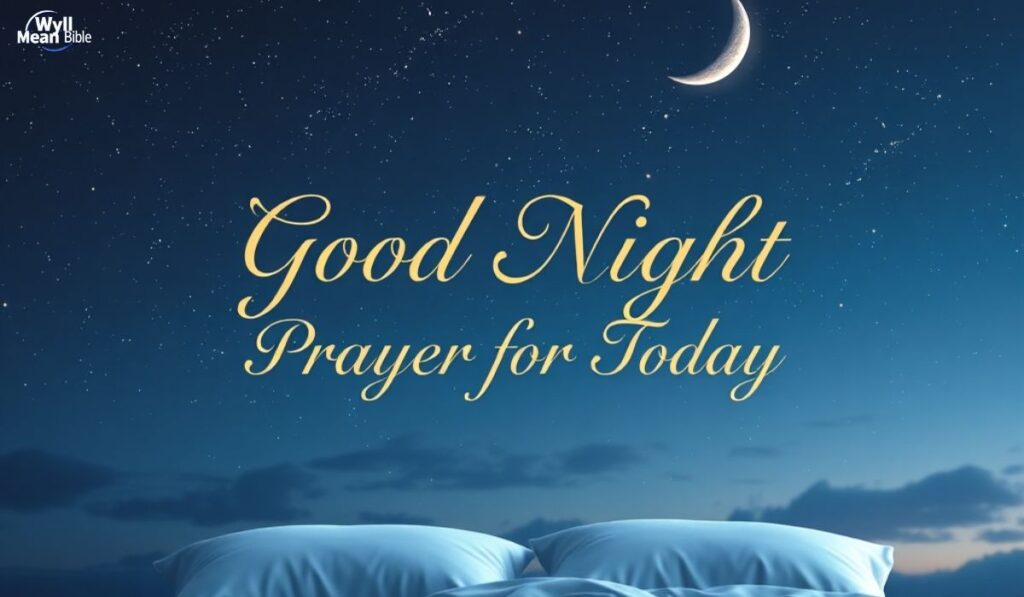 Good Night Prayer for Today (1)