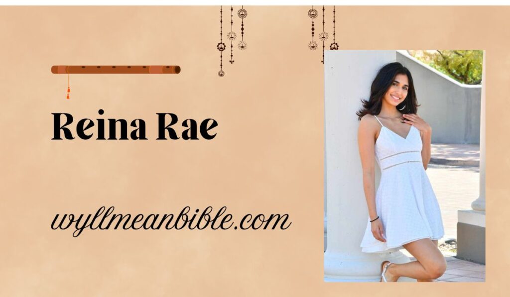 Reina Rae Bio, Age, Career, Net Worth, Relationship & Facts