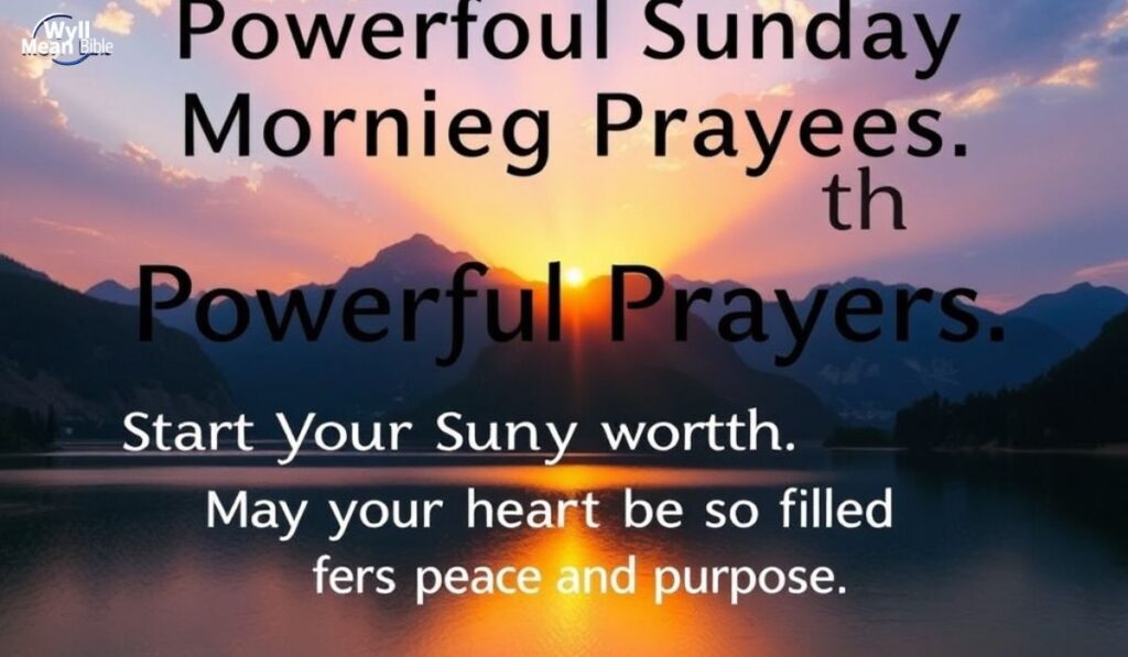 Powerful Sunday Morning Prayers