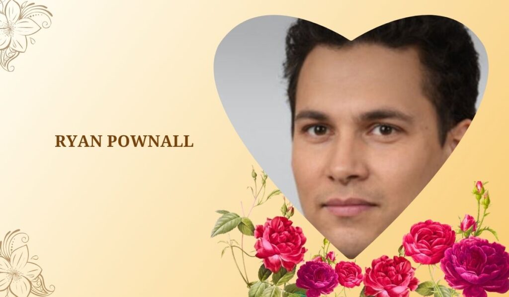 Who Is Ryan Pownall Age, PillowTalk, Girlfriend and Net Worth